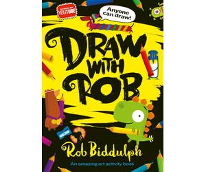 Draw With Rob: An amazing art activity book from internet sensation Rob Biddulp