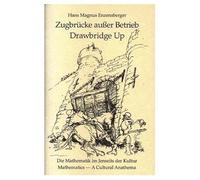 Drawbridge Up: Mathematics - A Cultural Anathema