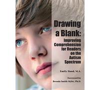 Drawing a Blank: Improving Comprehension for Readers on the Autism Spectrum