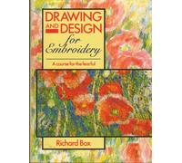 Drawing and Design for Embroidery: A Course for the Fearful