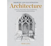 Drawing & Illustrating Architecture