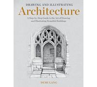 Drawing & Illustrating Architecture