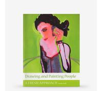 Drawing and Painting People : A Fresh Approach : Book by Emily Ball