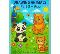 Drawing Animals Part 3 - Asia (Drawing Animals around the world)