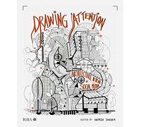 Drawing Attention : Architecture in the Age of Social Media