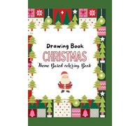 Drawing Book: Christmas Theme Based Colouring book