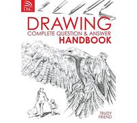 Drawing: Complete Question and Answer Handbook