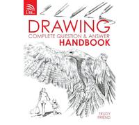 Drawing: Complete Question and Answer Handbook