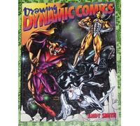 Drawing Dynamic Comics (Cutting Edge (Watson-Guptill Paperback))
