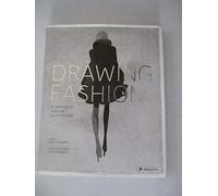Drawing Fashion: A Century of Fashion Illustration