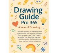 Drawing Guide Pro 365: A Year of Drawing