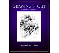 Drawing It Out: Befriending the Unconscious