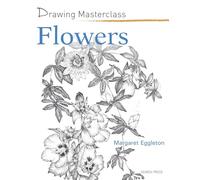 Drawing Masterclass: Flowers