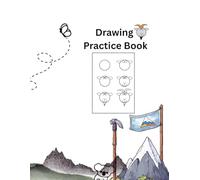 Drawing Practicing Book: A Fun and Easy Step-by-Step Drawing Book for Kids Learn to Draw with Simple Shapes and Happy Lines,Step-by-Step Drawing Practice for Kids Ages 4-8
