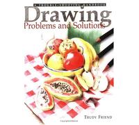 Drawing Problems and Solutions: A Trouble-Shooting Handbook