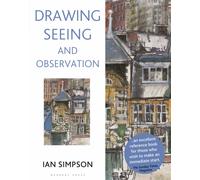 Drawing, Seeing and Observation