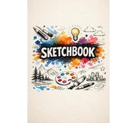 Drawing Sketchbook 6x9 Inches - 120 Blank Pages for Doodling, Sketching & Creative Art for Kids, Beginners & Artists