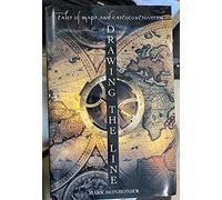 Drawing the Line: Tales of Maps and Cartocontroversy