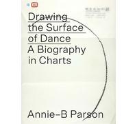 Drawing the Surface of Dance : A Biography in Charts