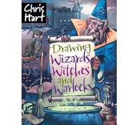 Drawing Wizards, Witches and Warlocks (Academy of Fantasy Art)