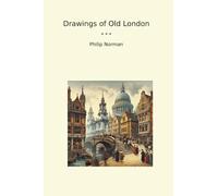 Drawings of Old London (Classic Books)