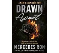 Drawn Apart: The Romantic Suspense Sequel with a Bodyguard Hero, Second Chance Love and Dangerous Obsession (A Marfil Saga)