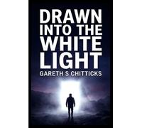 Drawn into the White Light