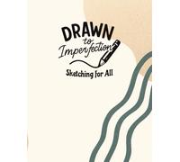 Drawn to Imperfection