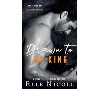 Drawn to Mr. King: A Steamy Age Gap Office Romance: 3 (Men)