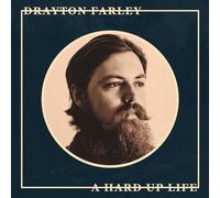 Drayton Farley - A Hard Up Life [VINYL]