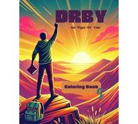 DRBY: Do Right By You Coloring Book 2: Unlock Your Purpose with 22 Inspirational Designs, Reflection Prompts, and Interactive Activities (DRBY: Do Right By YOU Coloring Series)