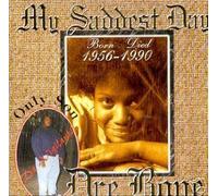 Dre Bone - My Saddest Day
