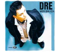 Dre - Wer Bin Ich