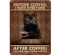 Dreacoss Before Coffee I Hate Everyone Black Cat Fun Tin Sign Animal Wall Decor Coffee Lover Gift For Cafe Bar Club Pub Man Cave Restaurant Store Metal Sign Funny Home Decoration 5.5x8 Inch