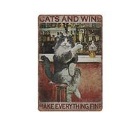 Dreacoss Cat Tin Signs - Cat And Wine Make Everything Fine Poster, Funny Tuxedo Cat Wall Art, Vintage Metal Tin Signs Iron Painting Funny Kitchen Retro Parlor Garage Gifts for mom Dad, 20X30cm