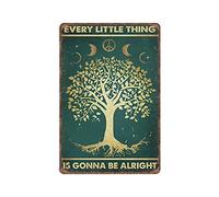 Dreacoss Every Little Thing Is Gonna Be Alright Tin Signs,Flower Children, Hippie Gift Vintage Poster Metal Sign Wall Decor Funny Kitchen Retro Parlor Garage Gifts for mom Dad, 8X12inch