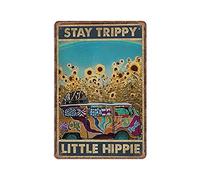 Dreacoss Hippie Tin Signs - Stay Trippy Little Hippie Poster, Natural Lovers Sunflowers Funny Metal Sign Vintage Wall Art for Kitchen Garden Bathroom Farm Home Coffee Decor Tin Sign, 8x12 inches