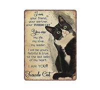Dreacoss I Am Tuxedo Cat Tin Signs, Cat Lover Gift Wall Decoration, Vintage Poster Metal Sign Bar Club Novelty Funny Kitchen Retro Parlor Garage Gifts, 30X40cm