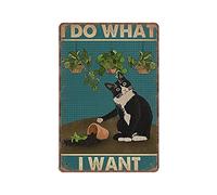 Dreacoss I Do What I Want Tin Signs, Tuxedo Cat Gardening Retro Funny Metal Sign Vintage Poster Wall Art for Kitchen Garden Bathroom Farm Home Coffee Decor Tin Sign, 20x30 cm
