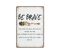 Dreacoss Jeremiah 29:11 Tin Signs Bible Verse Be Brave for I Know The Plans Boho Inspirational Art Funny Vintage Metal Sign Poster Wall Art Bar Kitchen Garden Bathroom Home Decor, 140mm x 200mm
