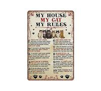 Dreacoss My House My Cat My Rules Tin Signs-cat Smoke Retro Funny Metal Sign Vintage Poster Wall Art for Kitchen Garden Bathroom Farm Home Coffee Decor Tin Sign, 20x30 cm