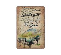 Dreacoss Piano Your Talent Father's Day Mother's Day Tin Signs Funny Metal Sign Vintage Poster Wall Art for Kitchen Garden Bathroom Farm Home Coffee Decor Tin Sign, 20x30 cm