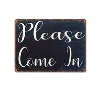 Dreacoss Please Come in Tin Signs Welcome Front Please Enter Door Wall Decor Retro Funny Metal Sign Vintage Poster Wall Art for Door Spa Office Business Corporate Store Tin Sign, 30x40 cm