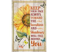 Dreacoss Rustic Retro Metal Tin Sign Keep Your Face Always Toward the Sunshine and Shadows with Fall Behind You - Home Decor Wall Art Home Wall Sign Plaque Poster Gift 8x12inch