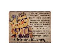 Dreacoss Up Carl And Ellie Tin Signs, I Love You The Most Wall Art, Retro Funny Metal Sign Vintage Poster Wall Art for Kitchen Garden Bathroom Farm Home Coffee Decor Tin Sign, 30x40 cm