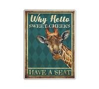 Dreacoss Why Hello Sweet Cheeks Have A Seat, Funny Giraffe Tin Signs, Animal Retro Funny Metal Sign Vintage Poster Wall Art for Kitchen Garden Bathroom Farm Home Decor Tin Sign,12x16 inches