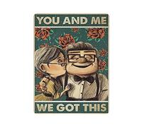 Dreacoss You And Me We Got This Tin Signs Retro Funny Metal Sign Vintage Poster Wall Art for Kitchen Garden Bathroom Farm Home Coffee Decor Tin Sign,12x16 inches