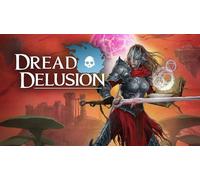 Dread Delusion