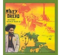 Dread Mikey - Beyond World War III