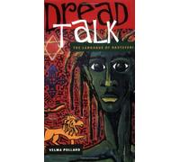 [(Dread Talk: The Language of the Rastafari)] [Author: Velma Pollard] published on (July, 2000)
